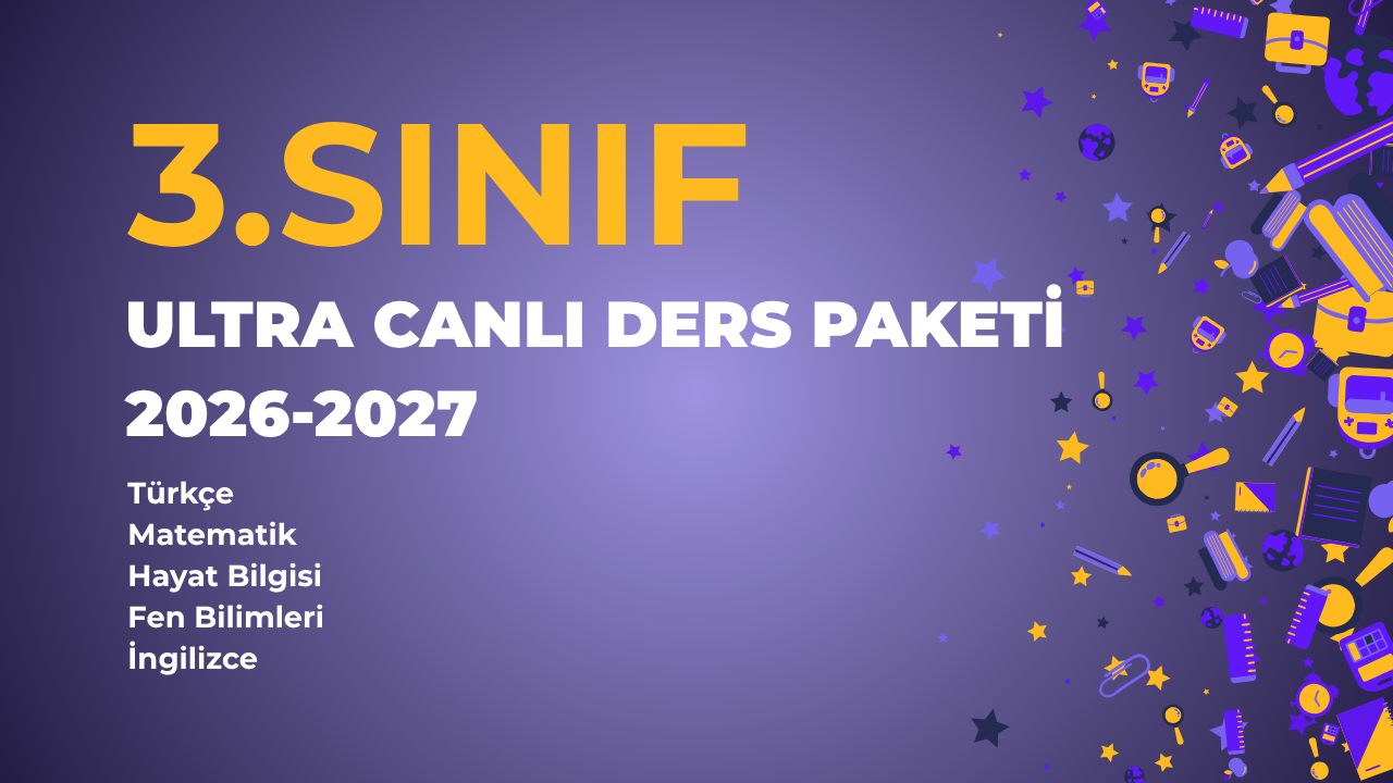 3.SINIF ULTRA CANLI DERS PAKETİ