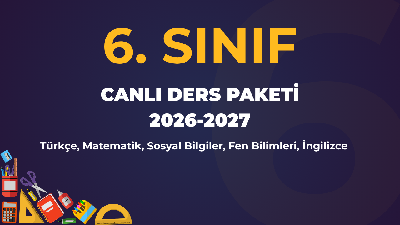 6.SINIF CANLI DERS PAKETİ